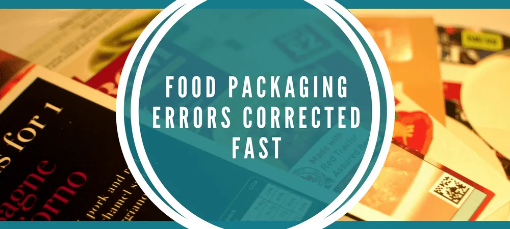 OVER-LABELLING: FOOD PACKAGING ERRORS