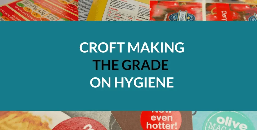 CROFT PRINTING AWARDED BRC/IOP HIGH HYGIENE GRADE AA ACCREDITATION